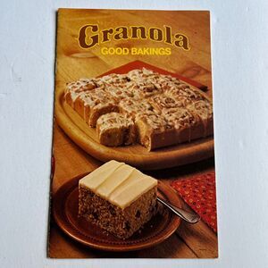 Vintage 1978 Cookbook Granola Good Bakings Paperback
